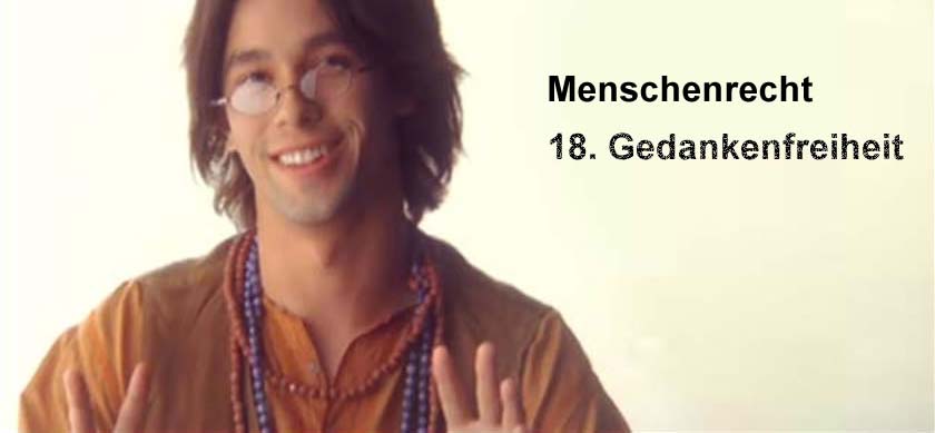 Menschenrecht Nr. 18: Gedankenfreiheit